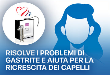 Gastrite e infoltimento dei capelli Ionizzatore d'acqua alcalina