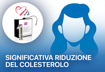 Colesterolo: valori stabilizzati e aumentato colesterolo "buono" Ionizzatore d'acqua alcalina